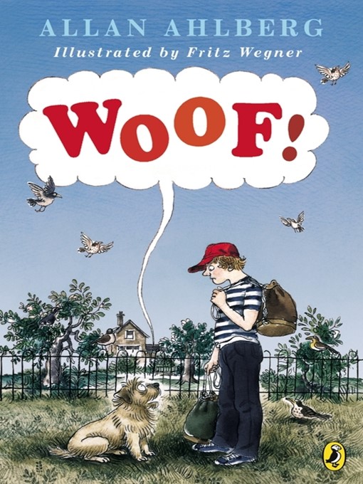 Title details for Woof! by Allan Ahlberg - Available